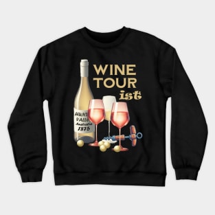 Hunter Valley Wine Tourist Crewneck Sweatshirt